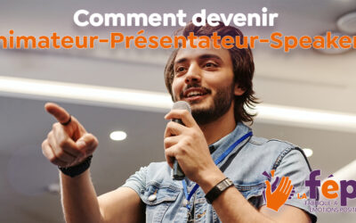 Devenez Animateur-Présentateur-Speaker
