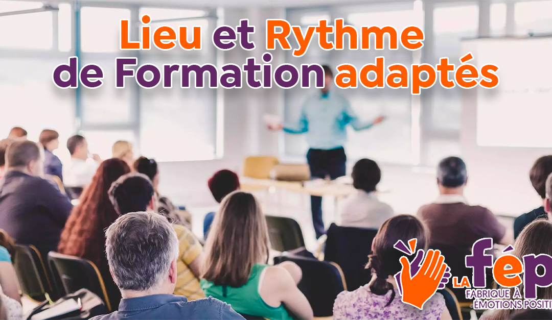 Vous êtes d’accord, le lieu et le rythme d’une formation 👩‍🎓 doivent-être adaptés ?