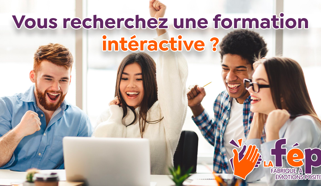 Vous recherchez une formation participative 👨‍👩‍👦 et interactive 💻?